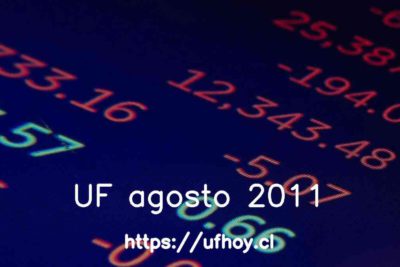 Valores de la UF agosto 2011