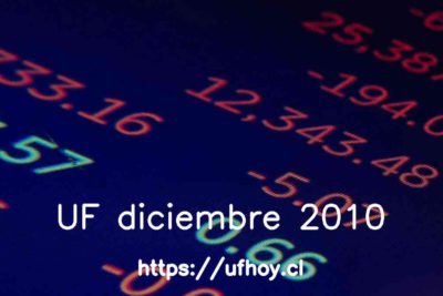 Valores de la UF diciembre 2010