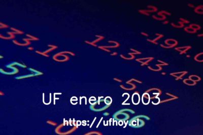 Valores de la UF enero 2003