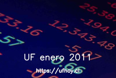 Valores de la UF enero 2011