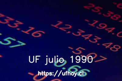 Valores de la UF julio 1990