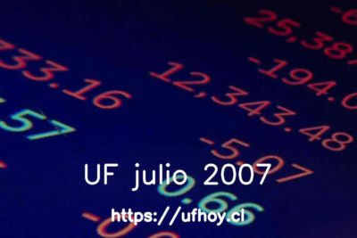 Valores de la UF julio 2007