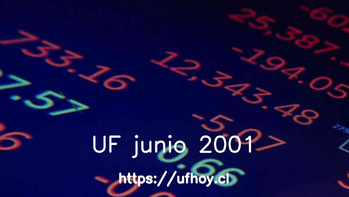 Valores de la UF junio 2001