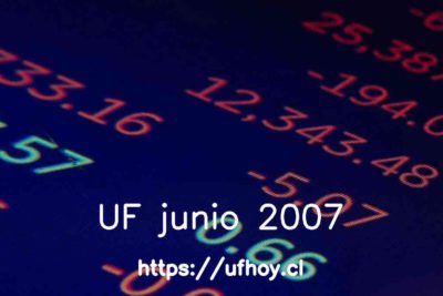 Valores de la UF junio 2007