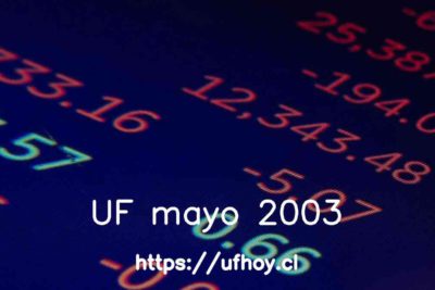 Valores de la UF mayo 2003