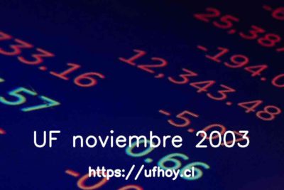 Valores de la UF noviembre 2003