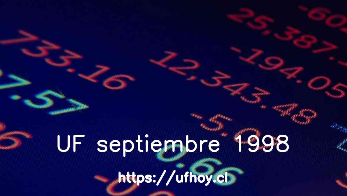 Valores de la UF septiembre 1998