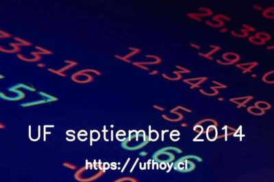 Valores de la UF septiembre 2014